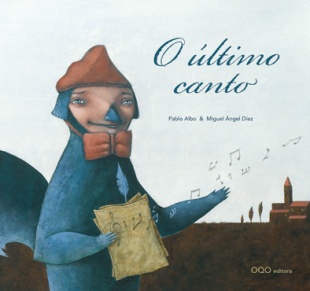 'O &uacute;ltimo canto', de Pablo Albo e Miguel &Aacute;ngel D&iacute;ez, na lista White Ravens 2010