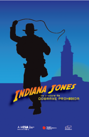 Adhesivo da campa&ntilde;a "Indiana Jones e a dobraxe prohibida"